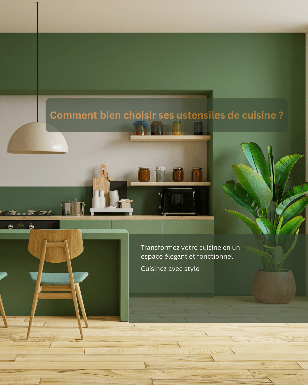 Comment bien choisir ses ustensiles de cuisine?